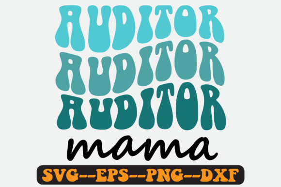 Auditor Mama Quote Retro Svg Design Review: A Nostalgic Embroidery Asset