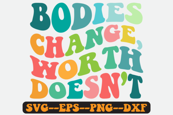 Bodies Change Worth Doesn’t Retro SVG Review