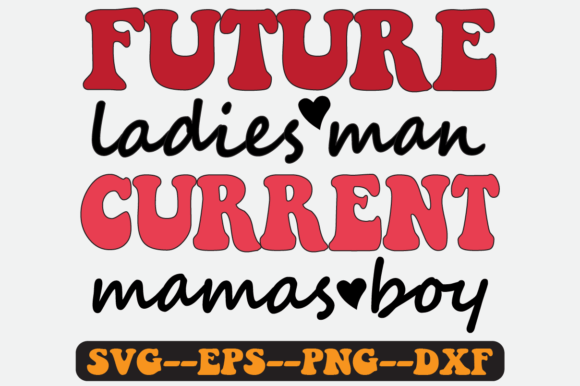 Future Ladies Man Current Retro Svg Png Review