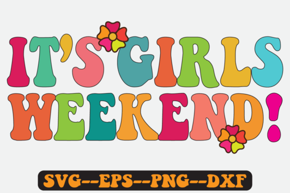 Girls Weekend Quote Retro SVG Design Review