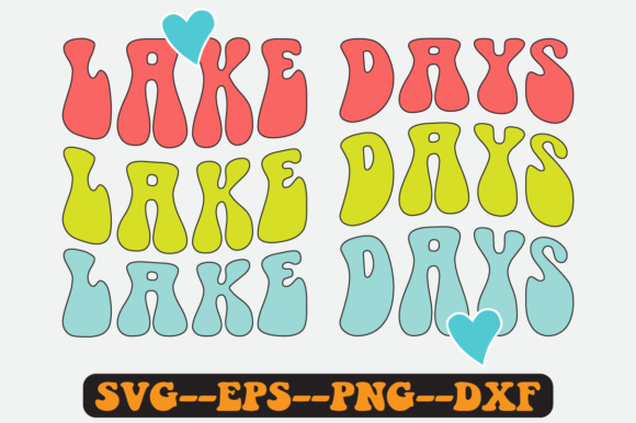 Lake Days Quote Retro SVG Design: A Timeless Embroidery Asset