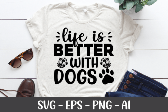 Life is Better with Dogs SVG Review for Real Projects