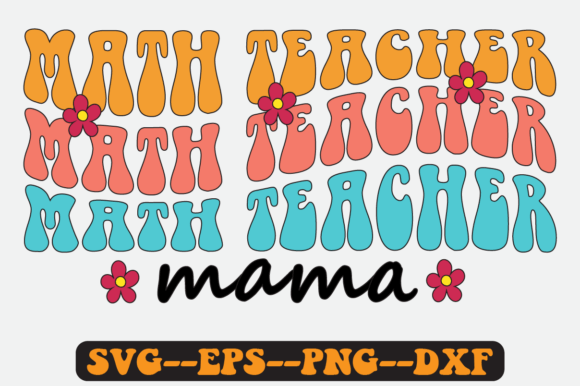 Math Teacher Quote Retro SVG Design Review for Real Projects