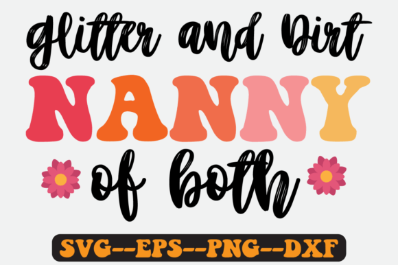 NANNY of BOTH Quotes Groovy Retro SVG Review
