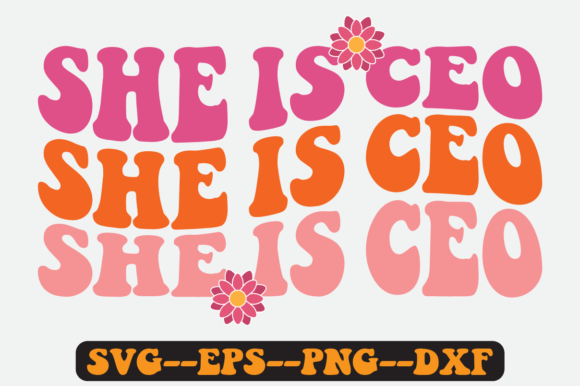 She is CEO Quote Retro SVG Design Review