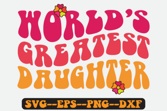 Son and Daughter Quote Retro Svg Design