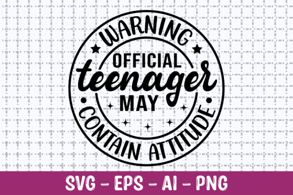 Warning Official Teenager May Contain
